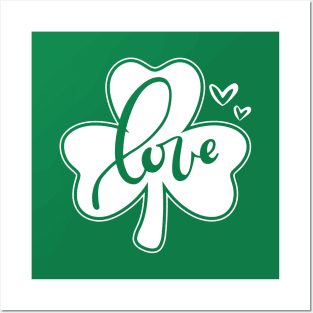 Shamrock Love- St. Partick's Day Clover Posters and Art